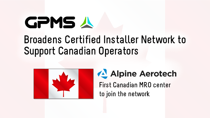 PRESS RELEASE: GPMS Broadens Certified Installer Network to Support Canadian Operators
